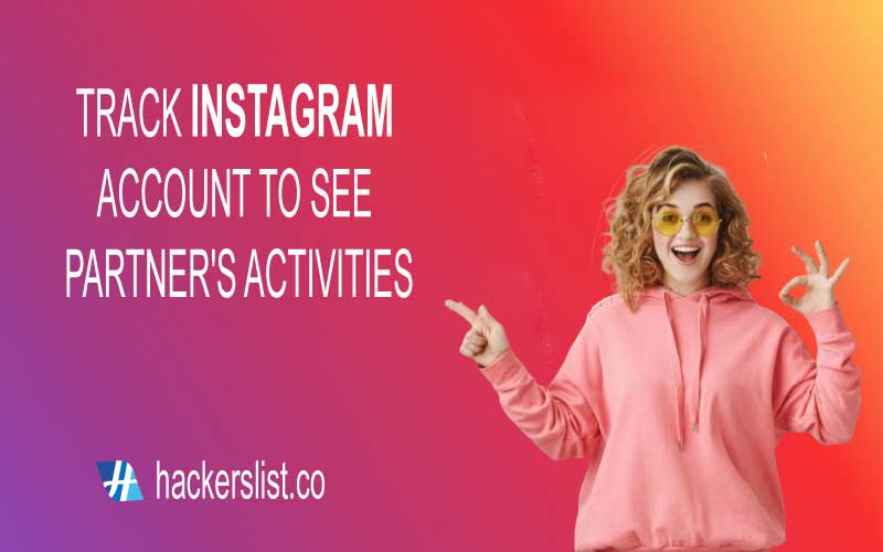 track-instagram-account-to-see-partner's-activities
