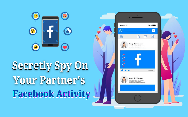 how to secretly spy on your partners facebook activity