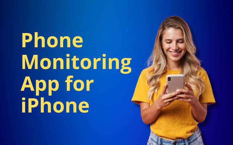 Phone Monitoring App for iPhone: Top Pick in 2025